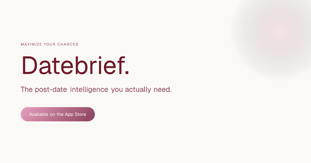 Datebrief — Post-Date Intelligence for iOS